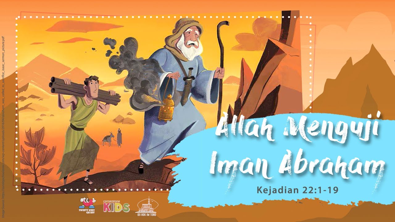 06 September 2020 Allah Menguji Iman Abraham | Indria