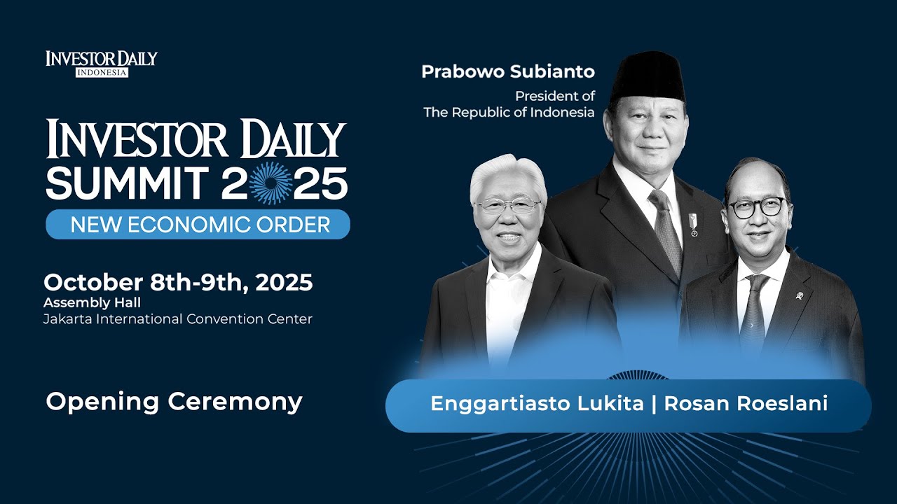 🔴 Breaking News | Opening Ceremony Investor Daily Summit 2025 - New Economic Order