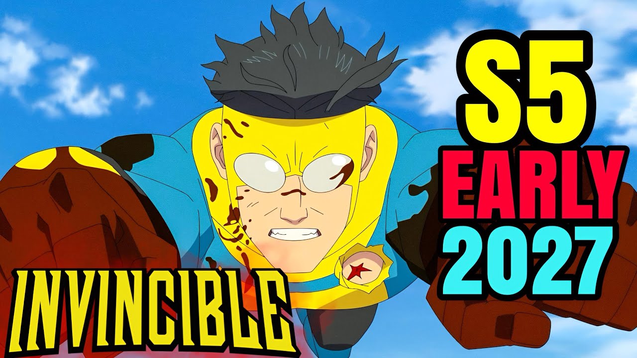 Invincible Season 5 Will Premiere In Early 2027 EXPLAINED 
