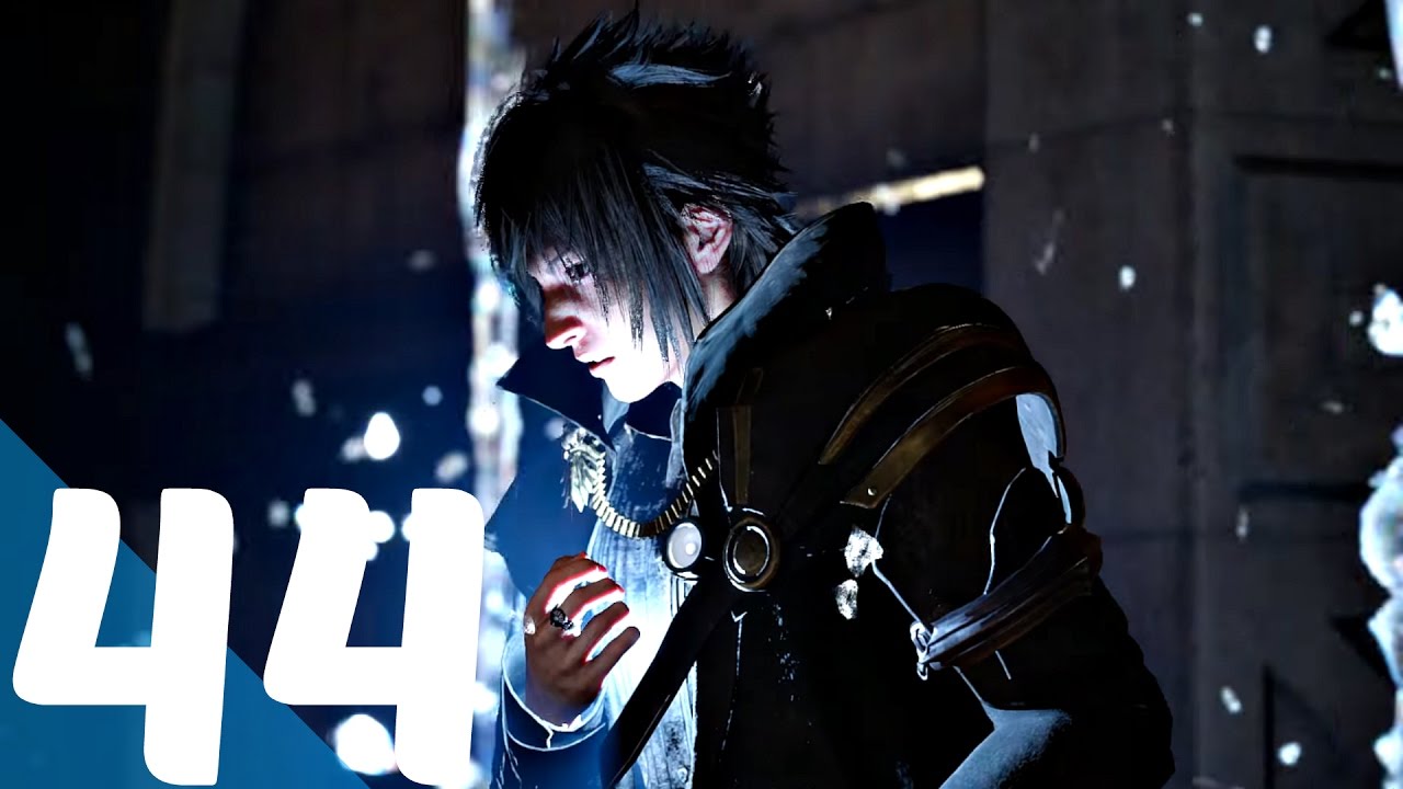 FINAL FANTASY XV - Gameplay Walkthrough Part 44 - Royal Tombs & Weapons l PS4 Pro