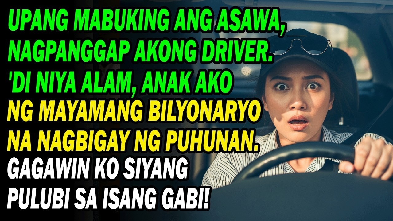 🚗Upang Mabuking Ang Asawa, Nagpanggap Akong Driver. 'Di Niya Alam,👀...