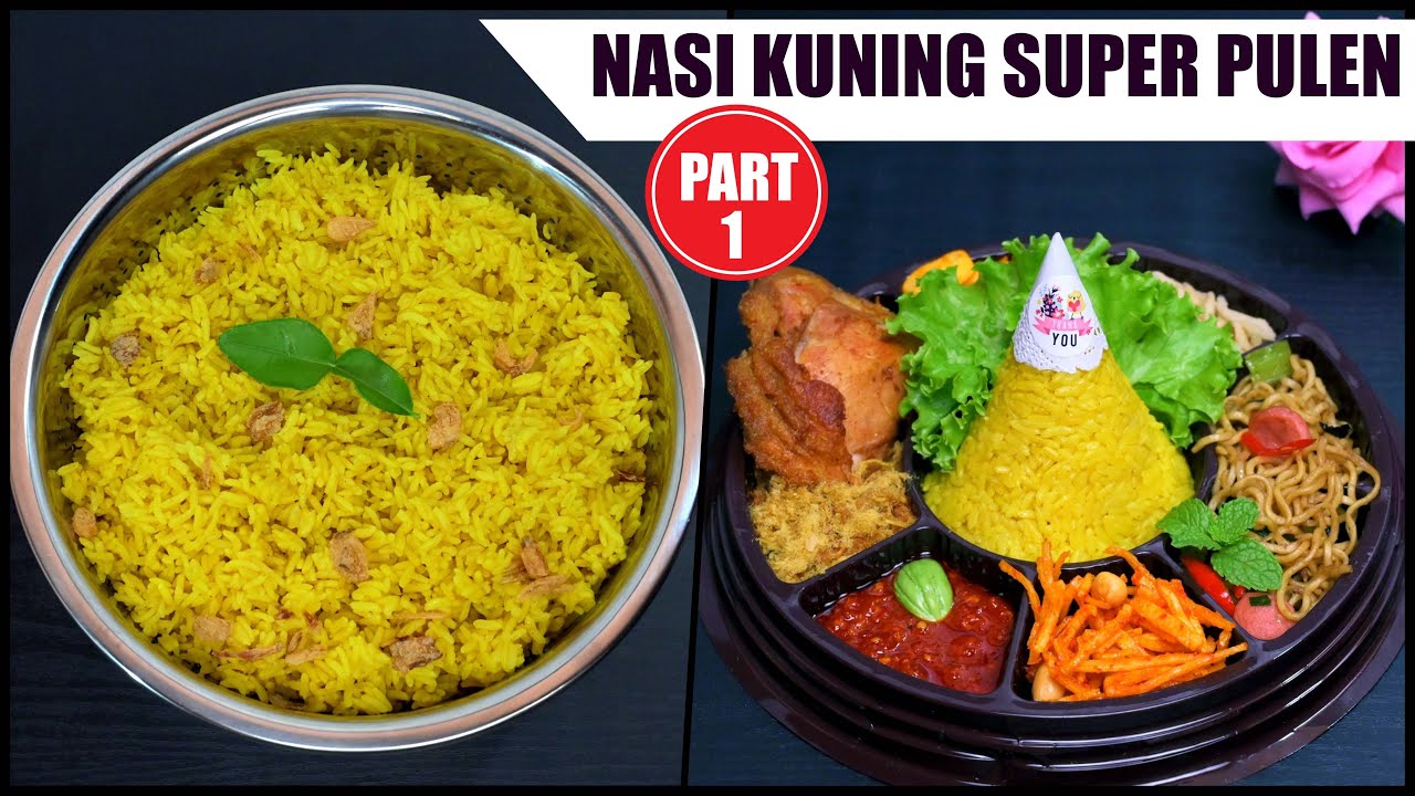 NASI KUNING PULEN AWET LAMA | TIDAK MUDAH BASI [PART 1]
