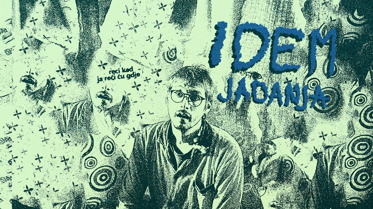 IDEM - Jadanja