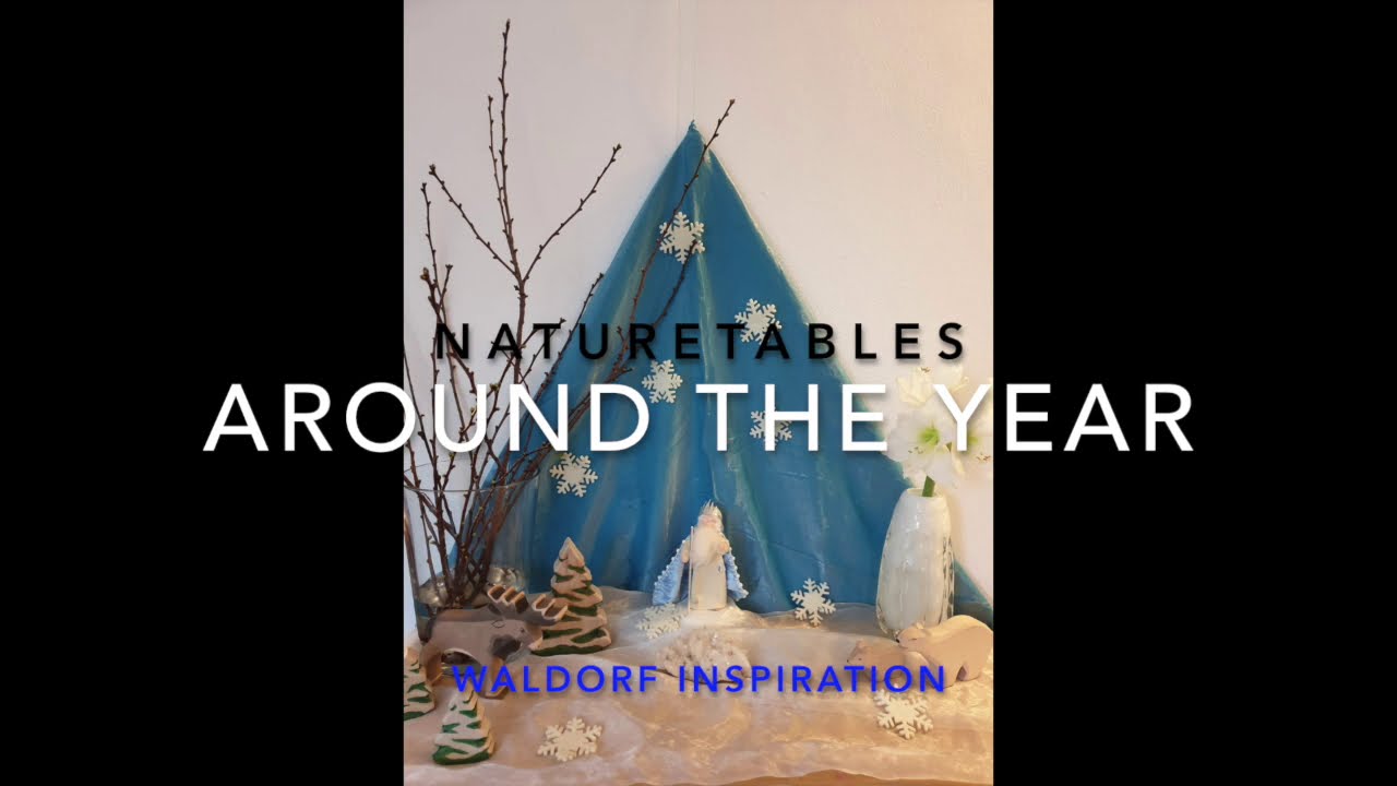 Waldorf seasonal table Around the year | Jahreszeitentisch Rund ums Jahr | Seizoenstafel Vrijeschool