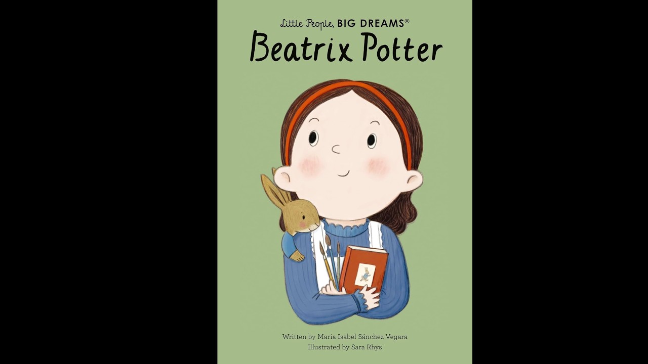 Little People Big Dreams: Beatrix Potter