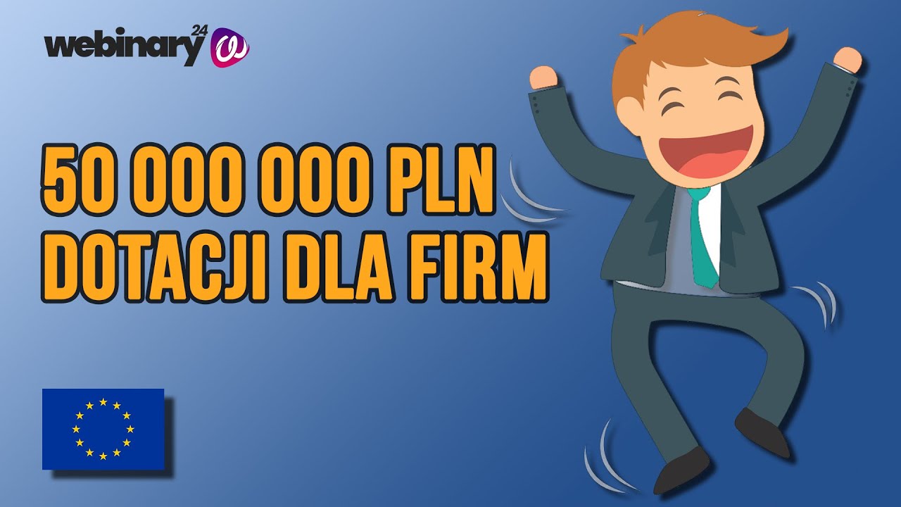 Fundusze Unijne dla Firm - Pozyskaj Dotacje Unijne dla firm - PRAKTYCZNY PORADNIK