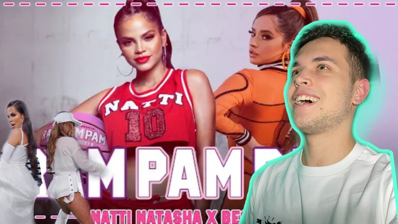 (REACCIÓN) Natti Natasha x Becky G - Ram Pam Pam [Official Video]