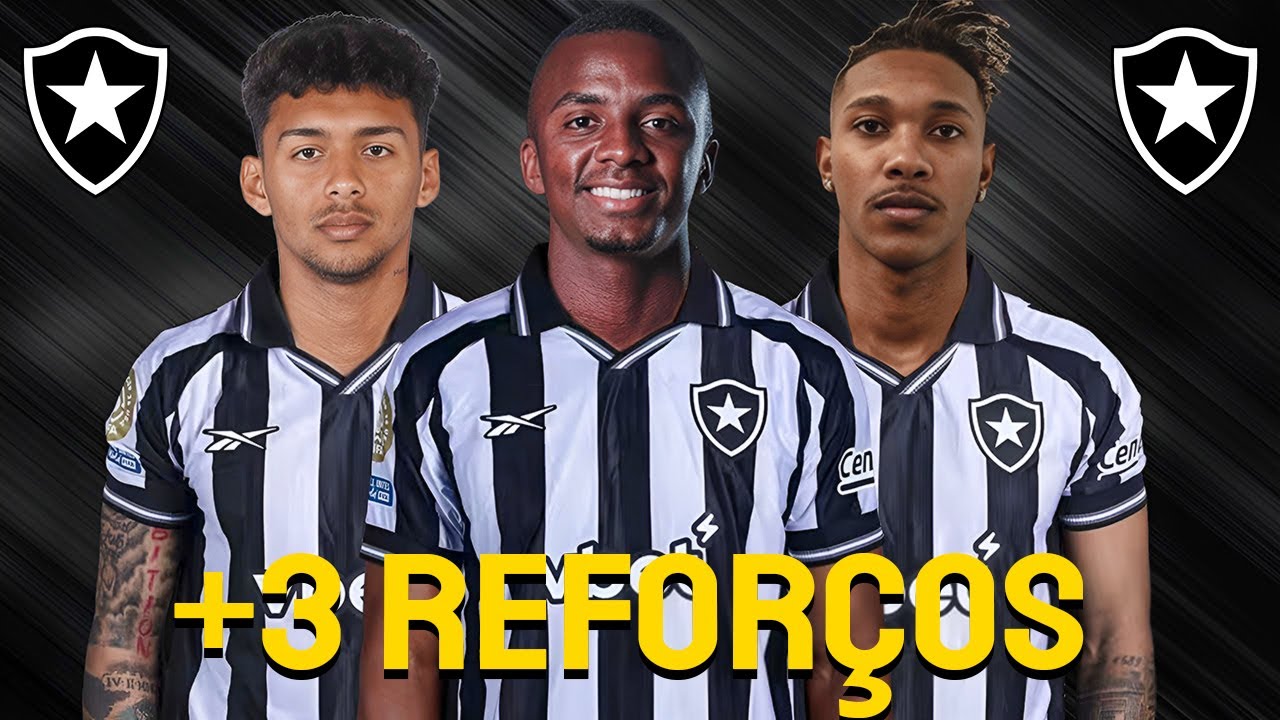 +3 REFOR&Ccedil;OS CHEGANDO NO BOTAFOGO PARA 2026 - MERCADO DA BOLA