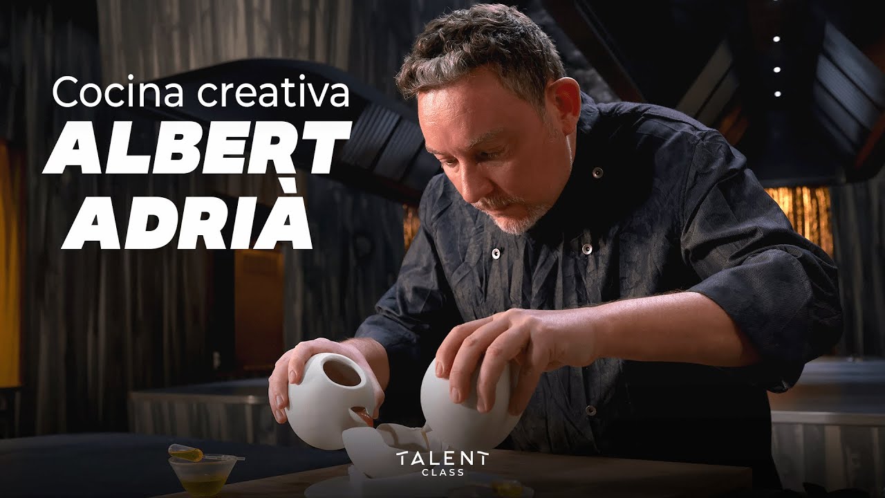 Albert Adrià - Cocina de Vanguardia | Talent Class
