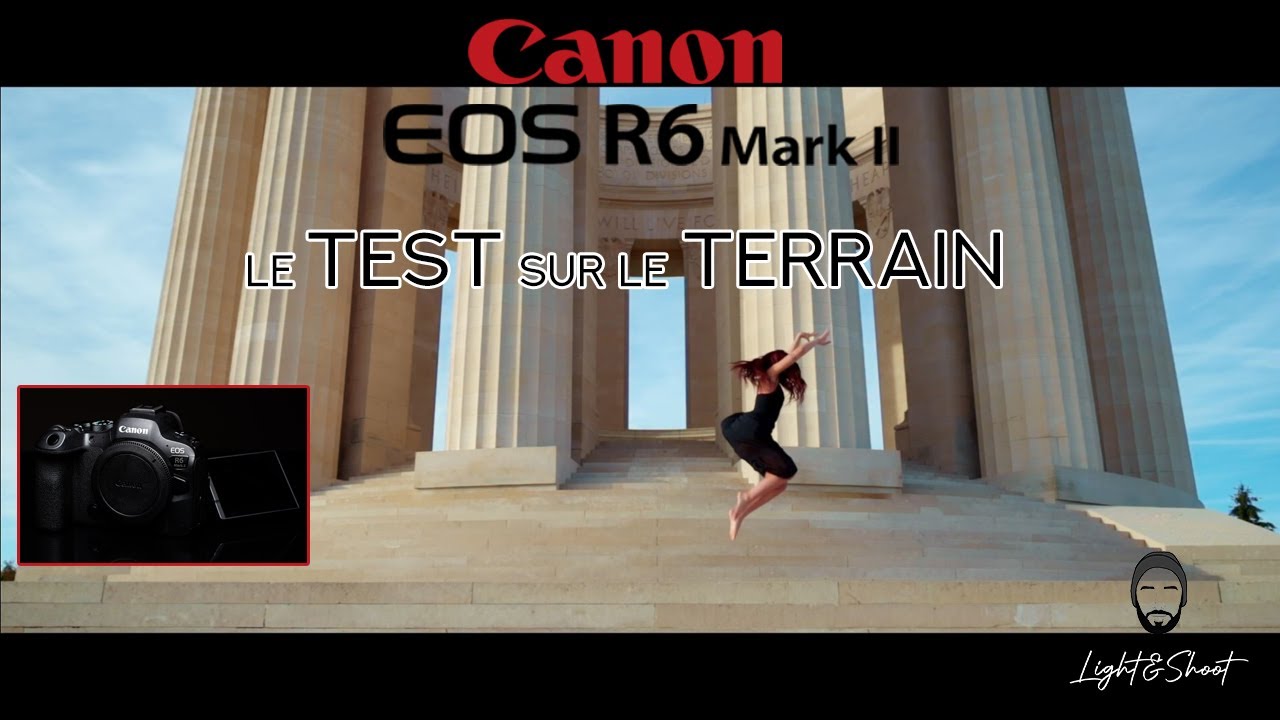 Canon R6 mk II J'ai passé 2 jours avec !