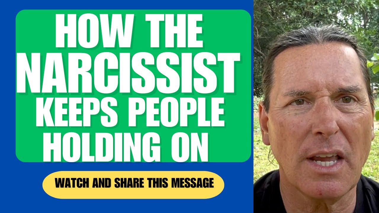 HOW THE NARCISSIST KEEPS PEOPLE HOLDING ON | MOTIVATION | EDUCATION | MINDSET | RELATIONSHIPS