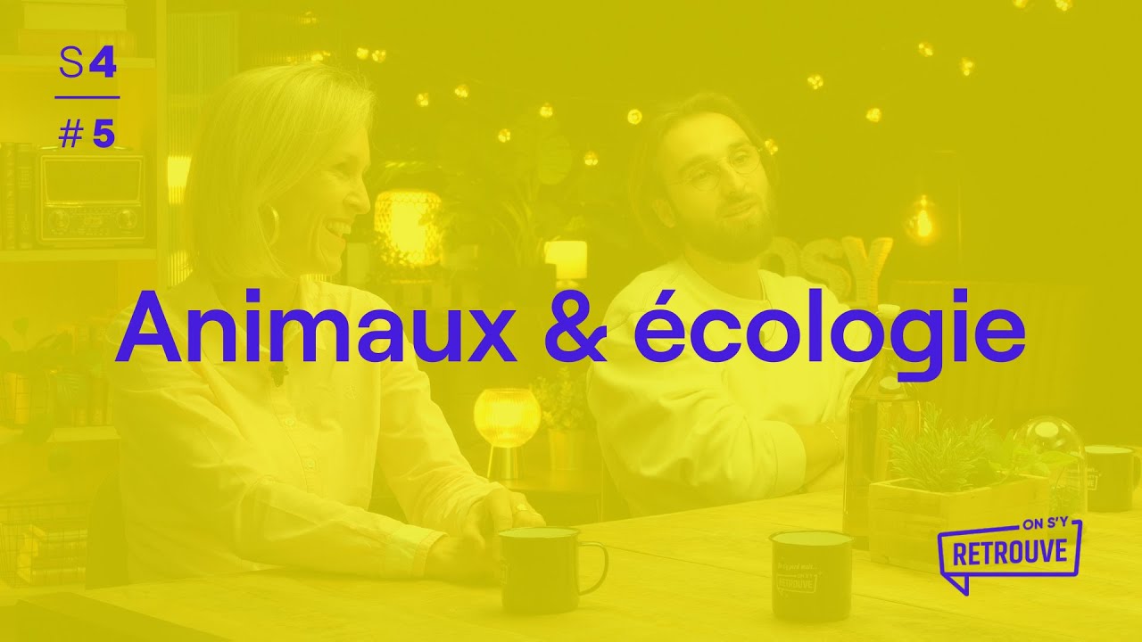 Animaux & écologie dans - ON S'Y RETROUVE