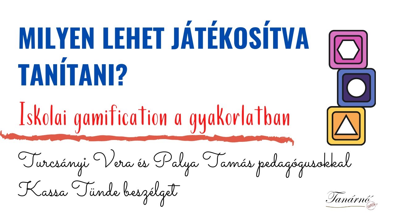 Hogyan lehet játékosítva tanítani?