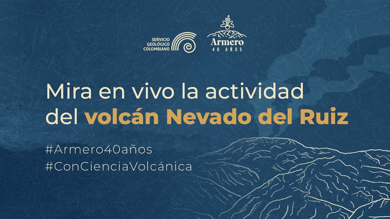 Volcán Nevado del Ruiz en vivo 🔴