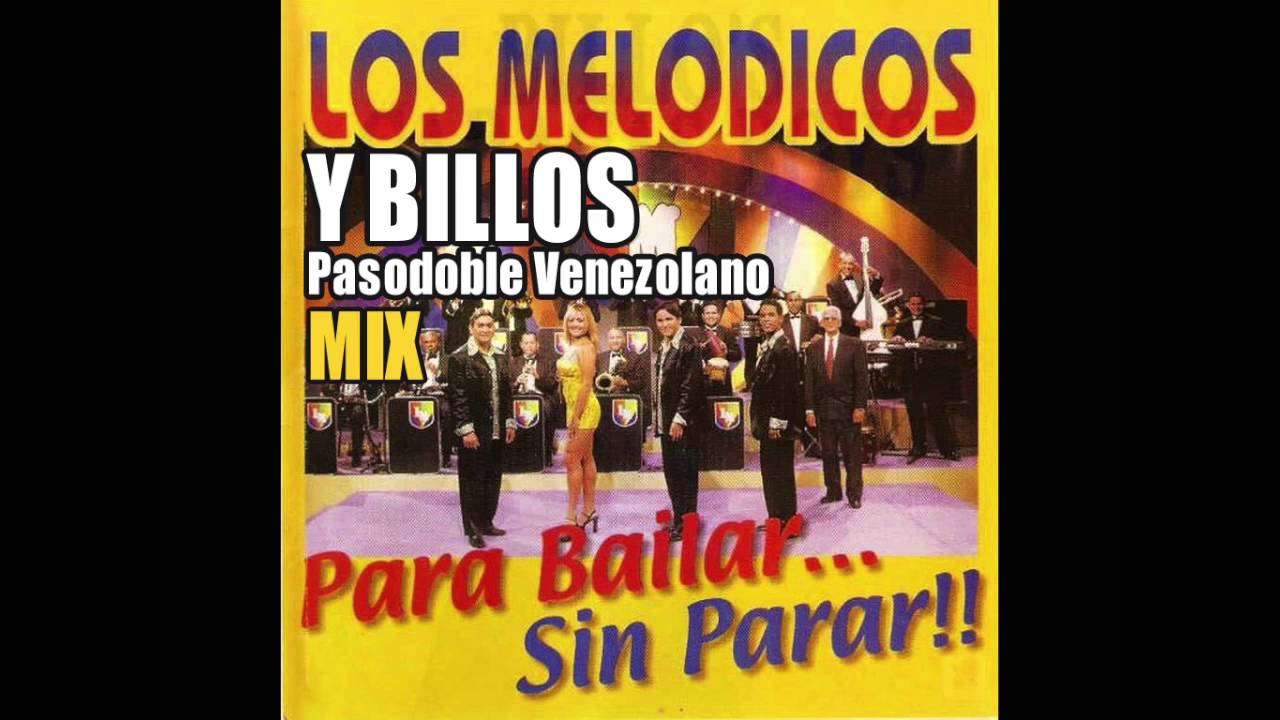 Pasodoble en Venezuela Mix