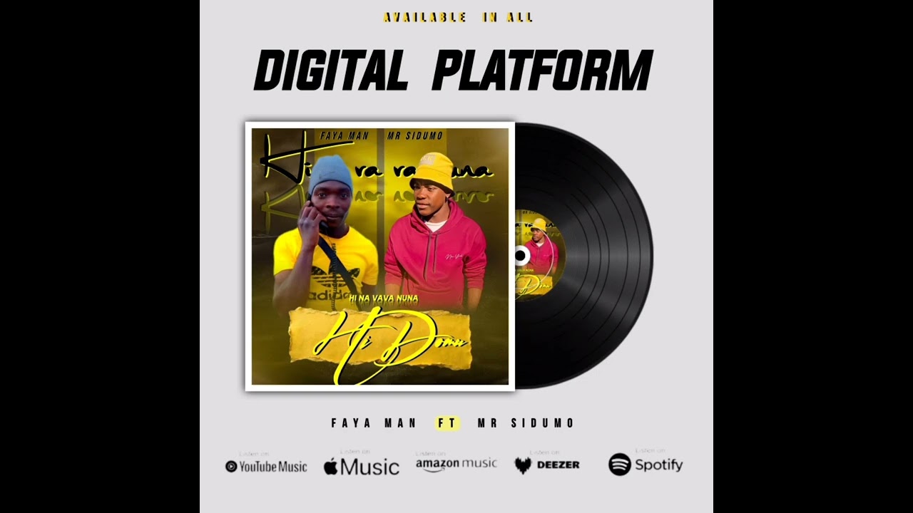Faya Men ft Mr sidumo yina vavanuna yidomo