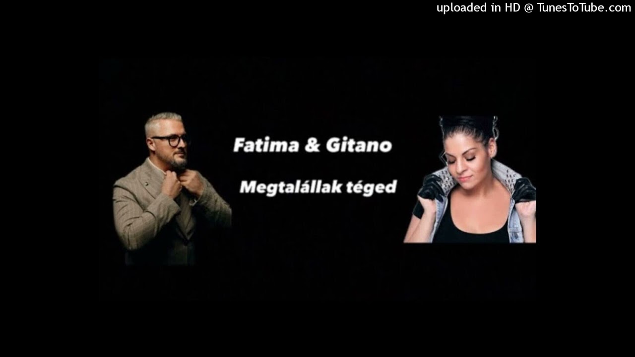 Gitano x Fatima Megtalállak téged Club Mix  SZ-B.G)