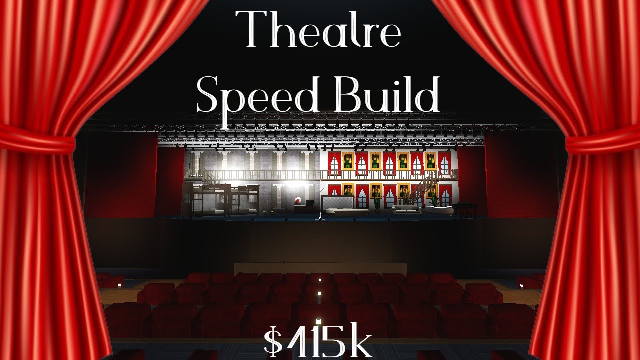 Theatre Speed Build | Welcome to Bloxburg