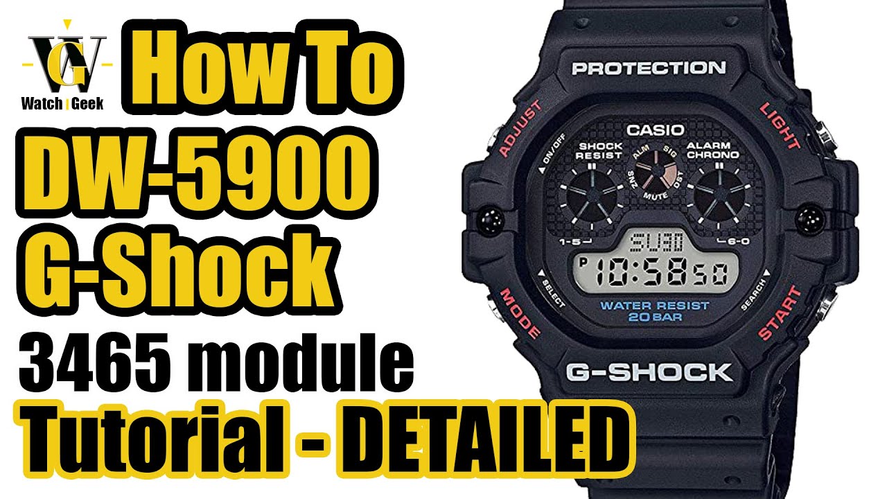 G-Shock DW-5900 Walter - 3465 module - tutorial on how to adjust set-up and use ALL the functions