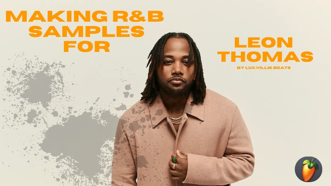 Making R&B Samples for Leon Thomas | R&B Soul samples
