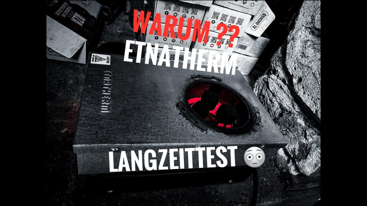 Etnatherm Langzeittest 😳