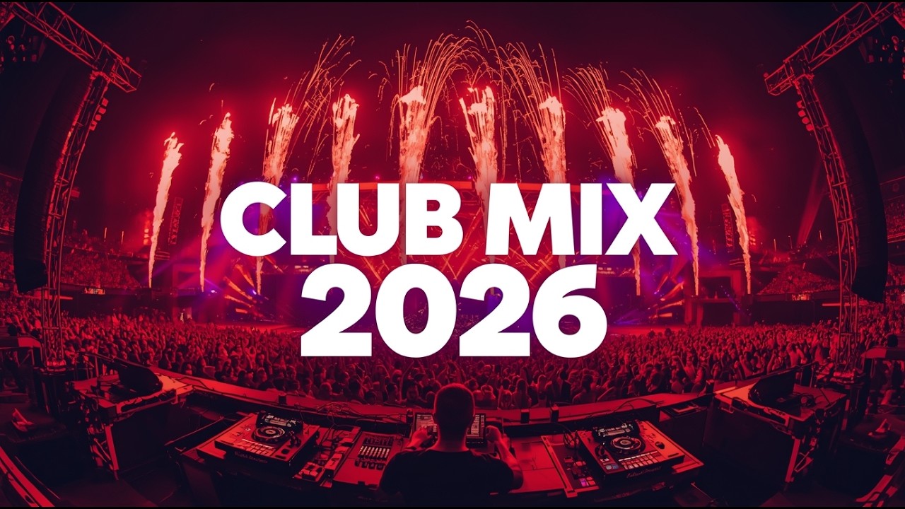 Best EDM Mix 2026 for Party, Club and Festival Nights