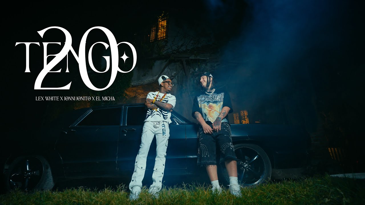 Tengo 20 (Video Oficial) - Lex White X El Micha X Jonni Jonito