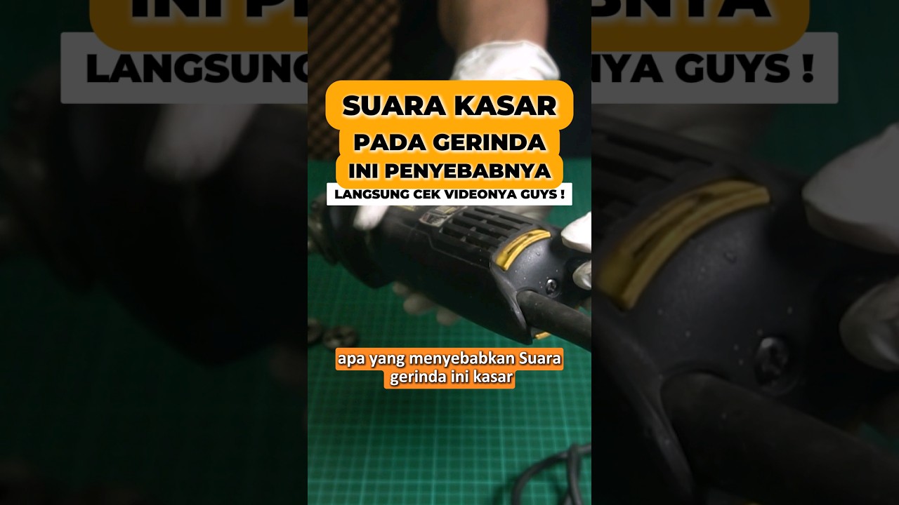 3 Penyebab utama suara kasar pada mesin Gerinda ! #gerinda #tipsandtricks #grinder