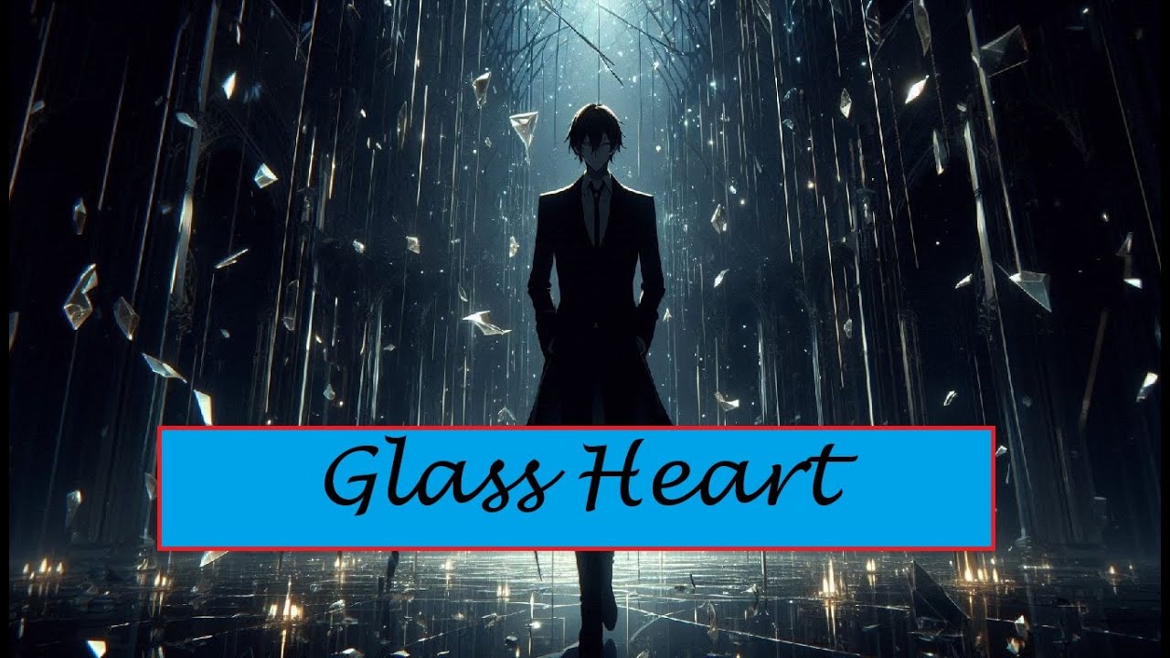 Glass Heart