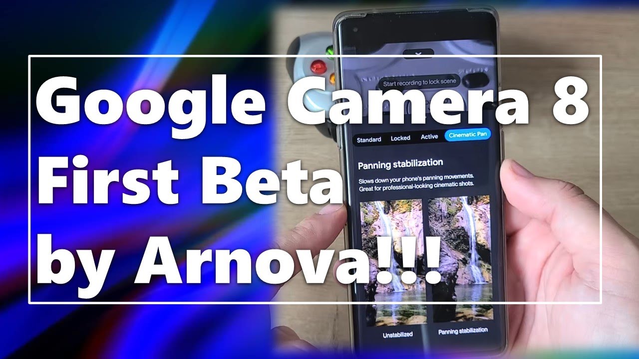 🔥 Google Camera 8.0 - First Beta by Arnova on OnePlus 8 Pro!!! 🔥