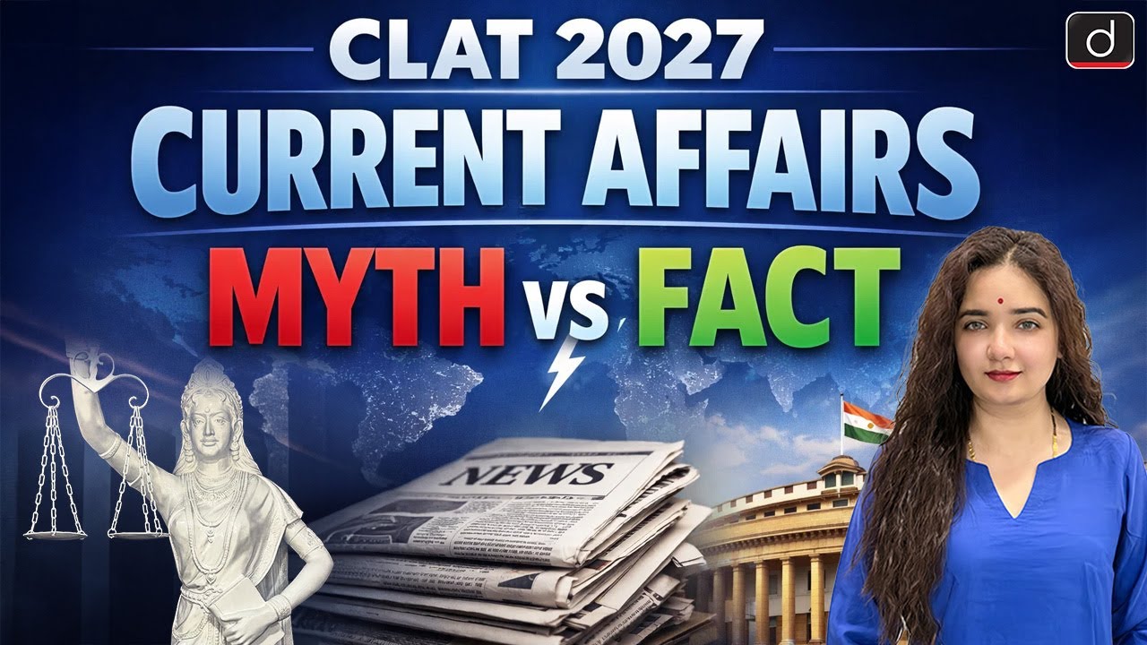 CLAT 2027 Current Affairs Strategy | Drishti CUET & CLAT