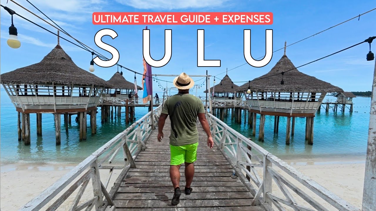Best Places of SULU 🇵🇭 | Ultimate Travel Guide + Expenses