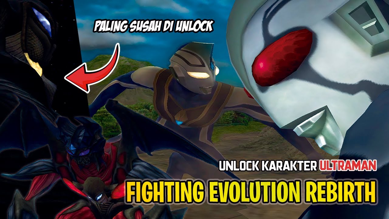 GAME ULTRAMAN PALING SUSAH !! - Bahas Cara Unlock Karakter Game Ultraman Fighting Evolution Rebirth