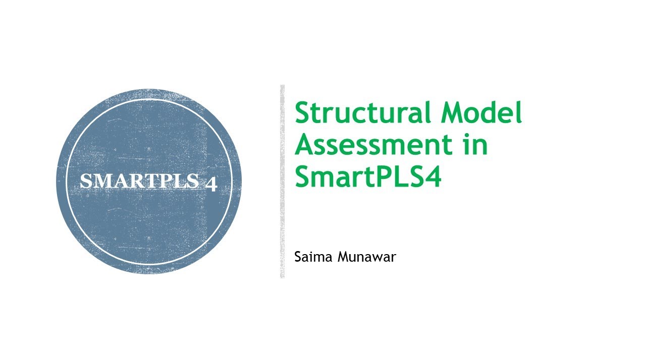 SmartPLS 4: Structural Model Assessment