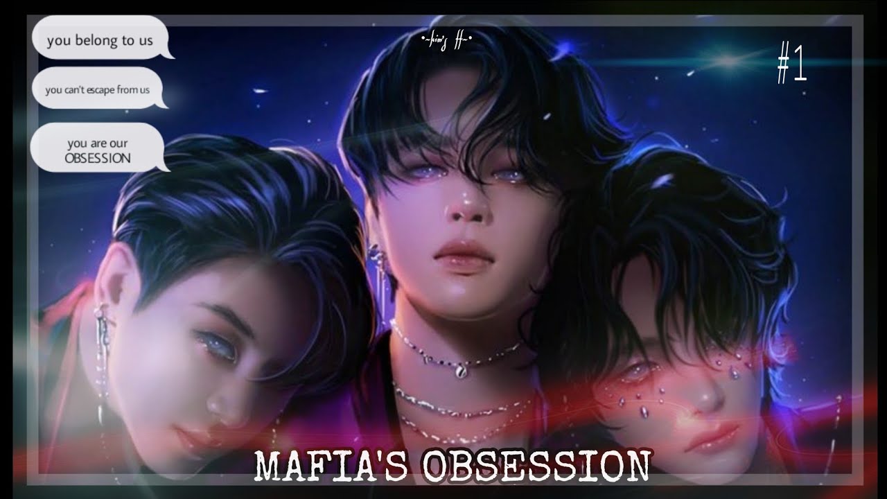 🌸 MAFIA'S OBSESSION||EPISODE-1||MAKNAE LINE FF||
