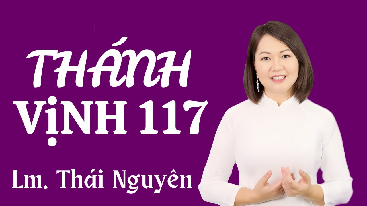 Thánh Vịnh 117 - Đáp Ca Chúa Nhật Phục Sinh (Ban Ngày) | Lm. Thái Nguyên | Thanh Vân #dapca #thanhca