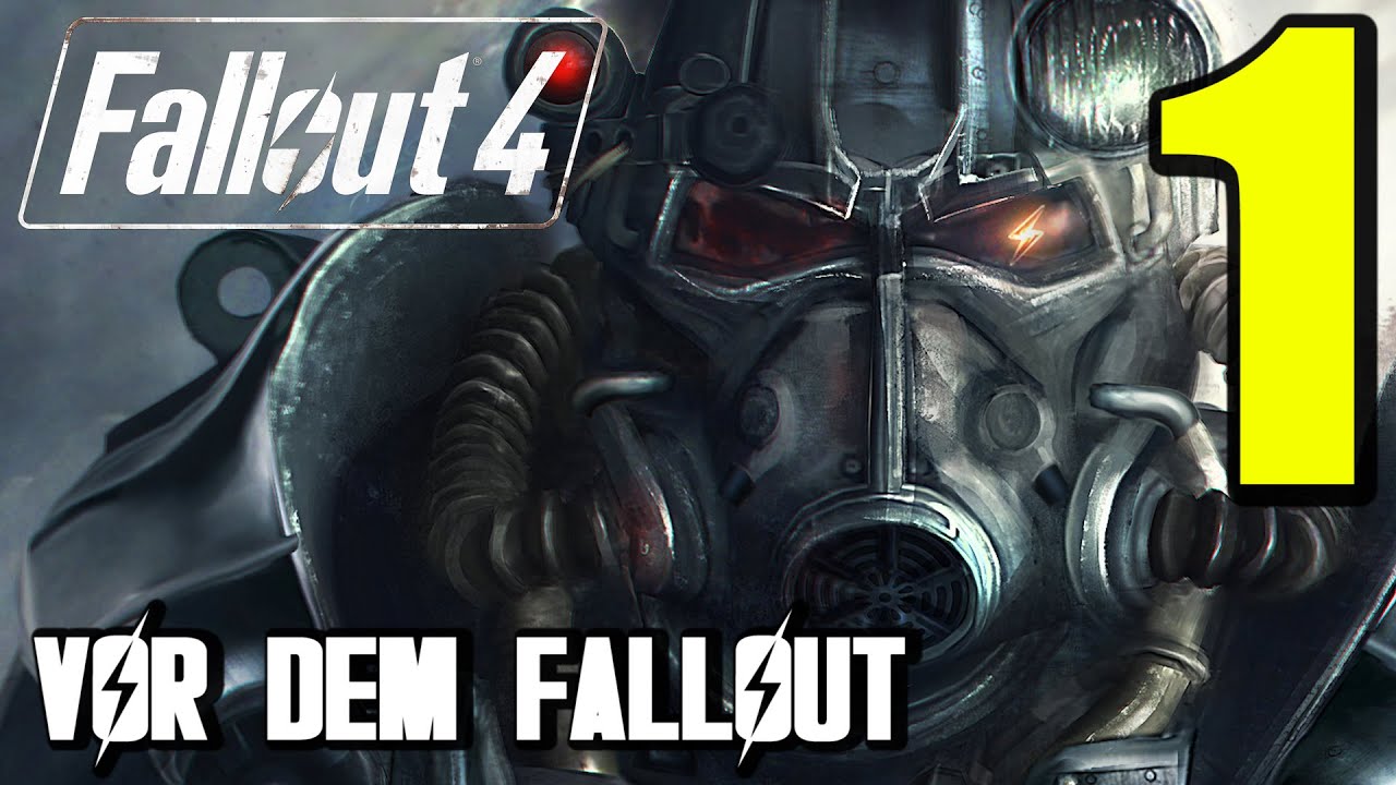 Fallout 4 Gameplay German #1 VOR DEM FALLOUT | Let's Play Fallout 4 Deutsch
