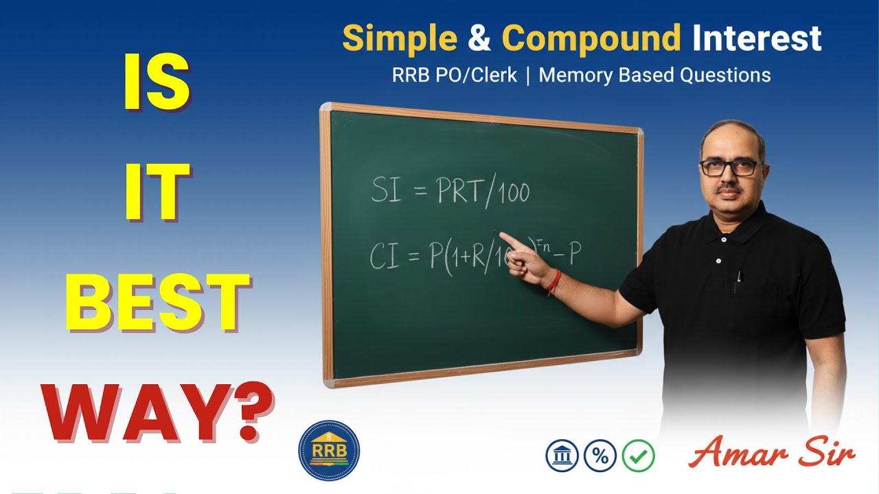 Simple & Compound Interest Made Easy 🔥 | All Memory Based Questions for RRB PO/Clerk |Amar Sir Maths