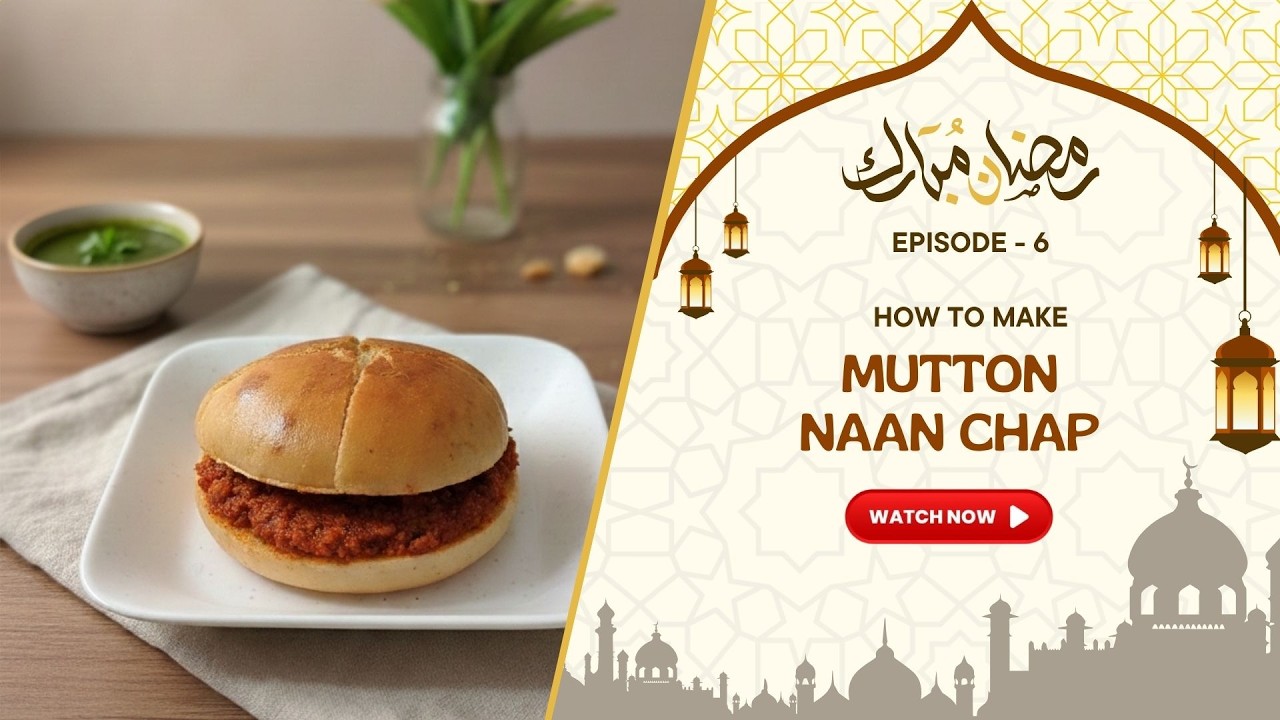 Ramadan Series Ep 6 : Mutton Naan Chaap | Quick and Easy Mumbai Style Naan Chaap