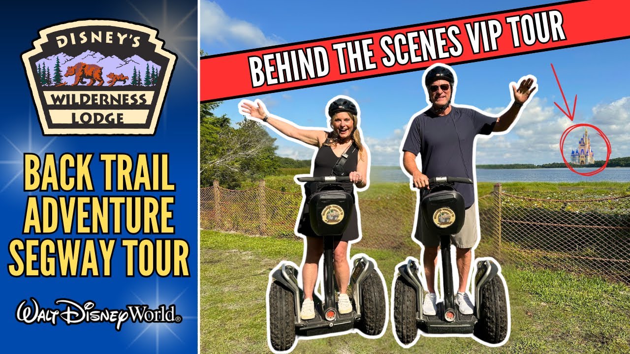 Приключенческий тур на сегвеях Back Trail | Wilderness Lodge | VIP | За кулисами | Walt Disney World