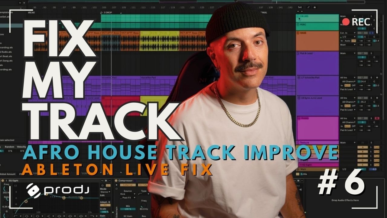 Afro House Track Improve in Ableton Live | Fix My Track (Ep.6)