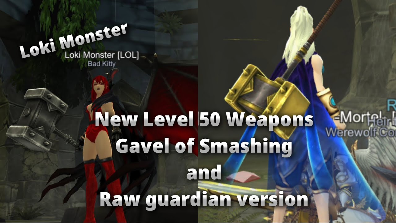 New Level 50 Gavel of Smashing and Raw Guardian Version