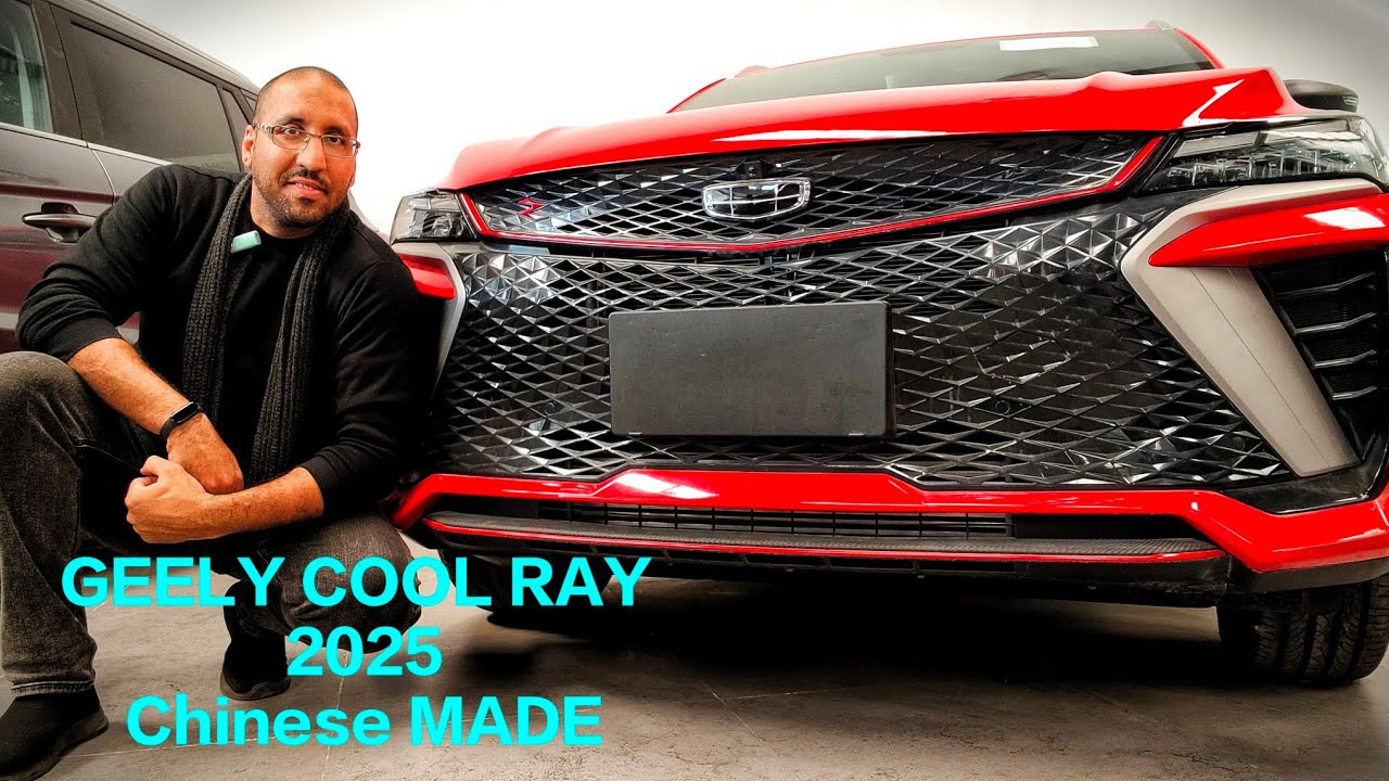 جيلي كوول راي التقفيل الصيني و الفرق بين الفئات Geely Cool Ray Chinese made