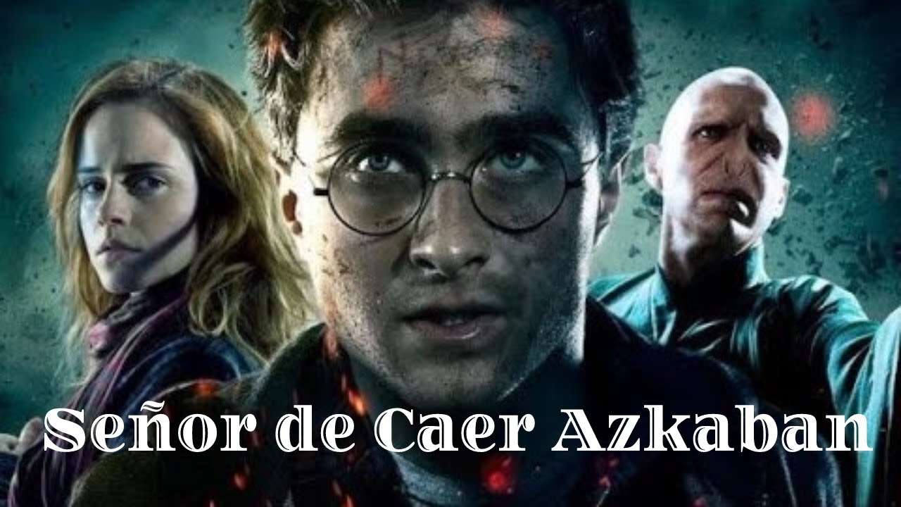 Señor de Caer Azkaban capitulo 1-5