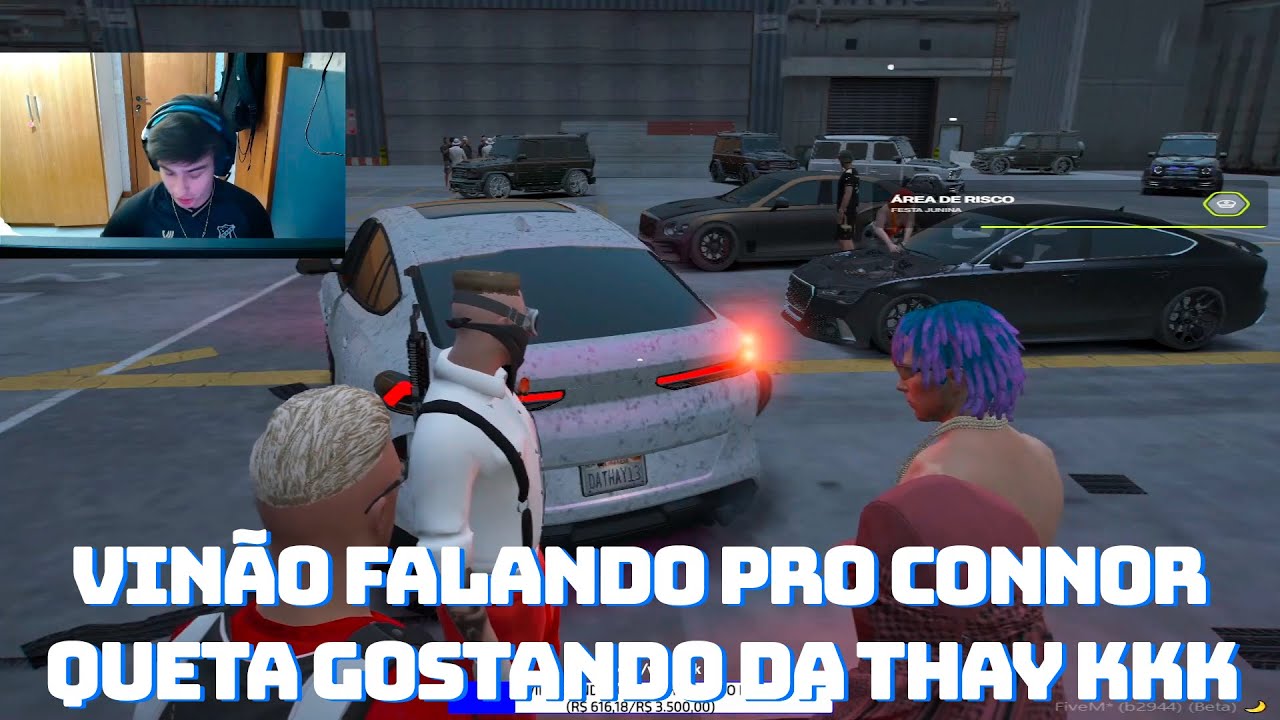 VINÃO FALANDO COM A THAY + FALANDO PRO CONNOR QUE TA GOSTANDO DA THAY!!!