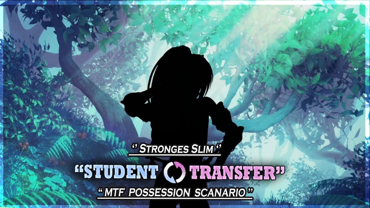 Student Transfer | Back Tracking New Scenario | MTF  Possession | Gameplay #369