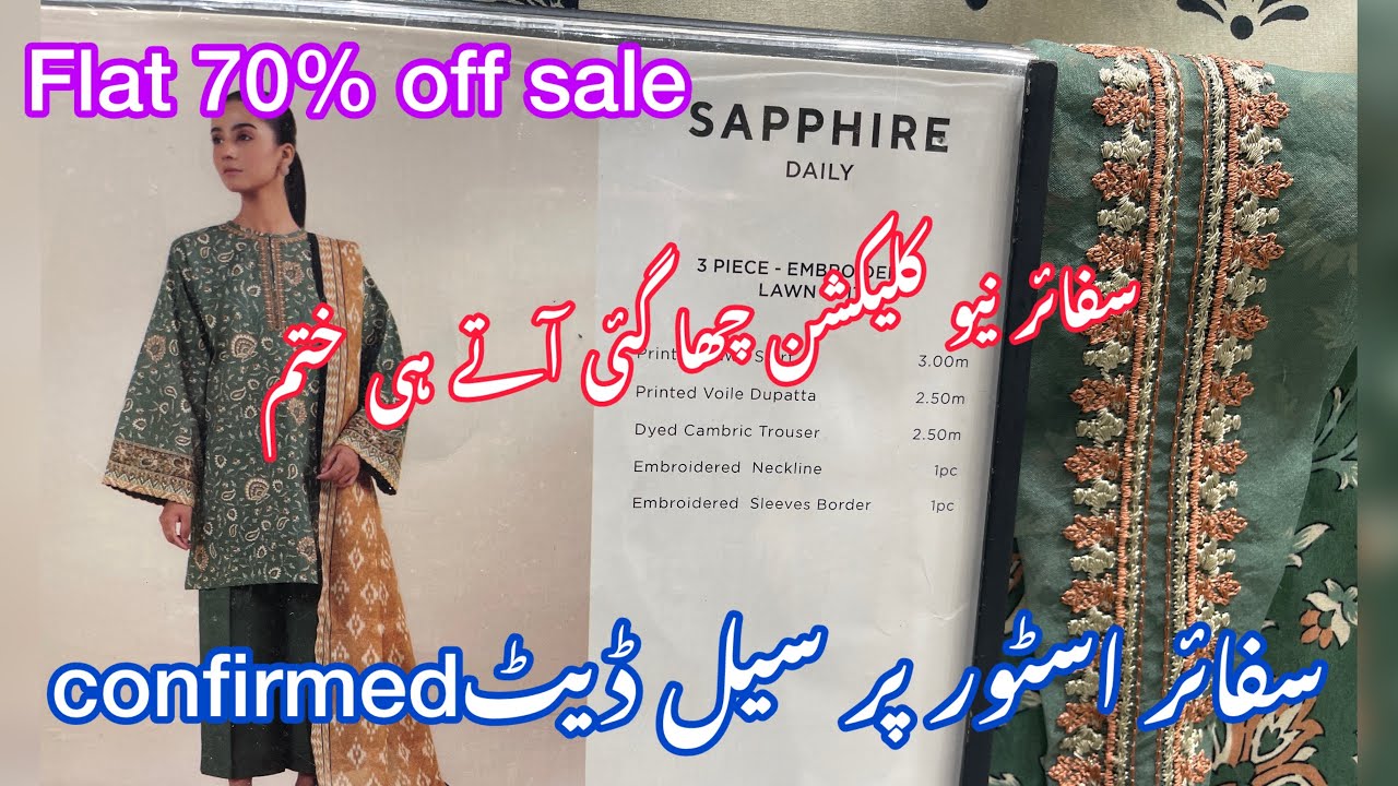Sapphire new collection vol .4 & sale upto 50% off date confirmed | 29 June 2024