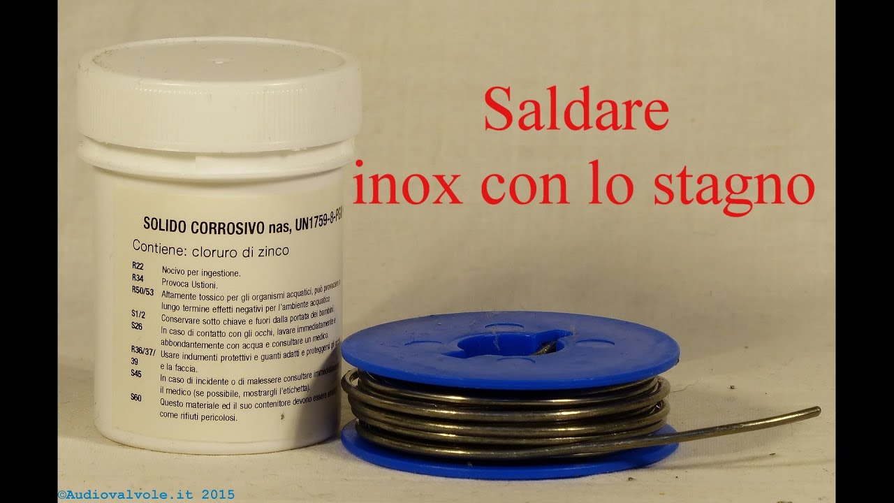 Saldare INOX CON  STAGNO. Inox brazing welding