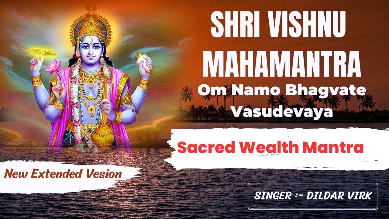 Shri Vishnu Mantra | Play At your Work place Om Namo Bhagwate Vasudevaya | For Business Expansion