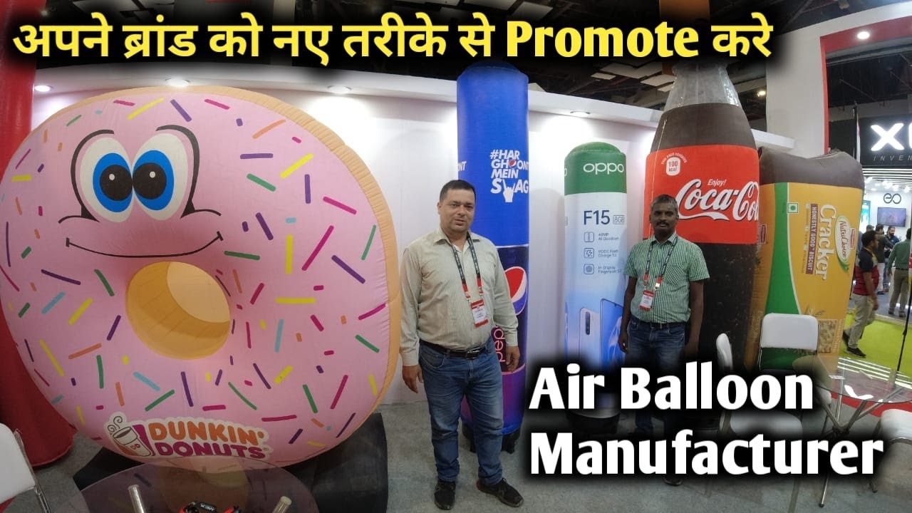 Sky Balloon Advertising, Fly India Biggest Hot Air Ballons Wholesale Market | Deepak Vlogs